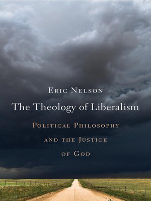 cover image of The Theology of Liberalism